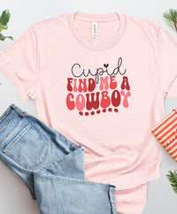 Cupid Find Me A Cowboy Graphic Tee