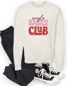 Single Babes Club Crew Neck Graphic Sweatshirt