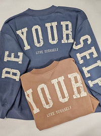 Be Yourself Sweatshirt